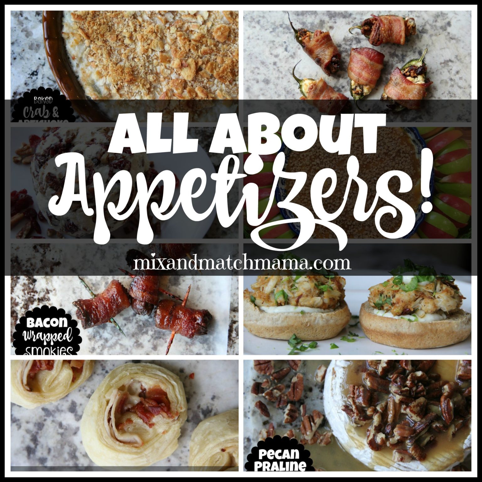 All About Appetizers Recipe | Mix and Match Mama