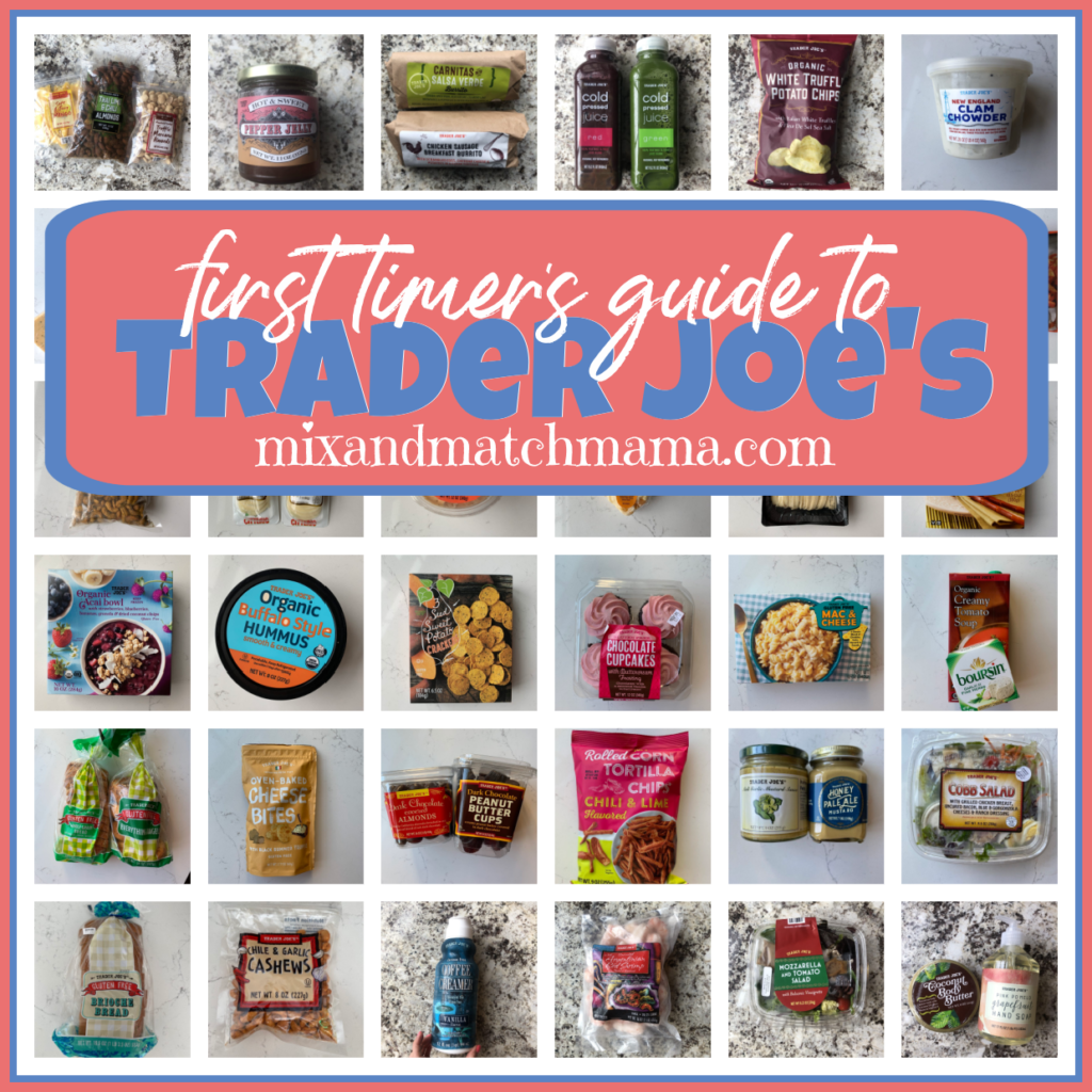 Trader Joe's Summer Shopping List Mix & Match Mama