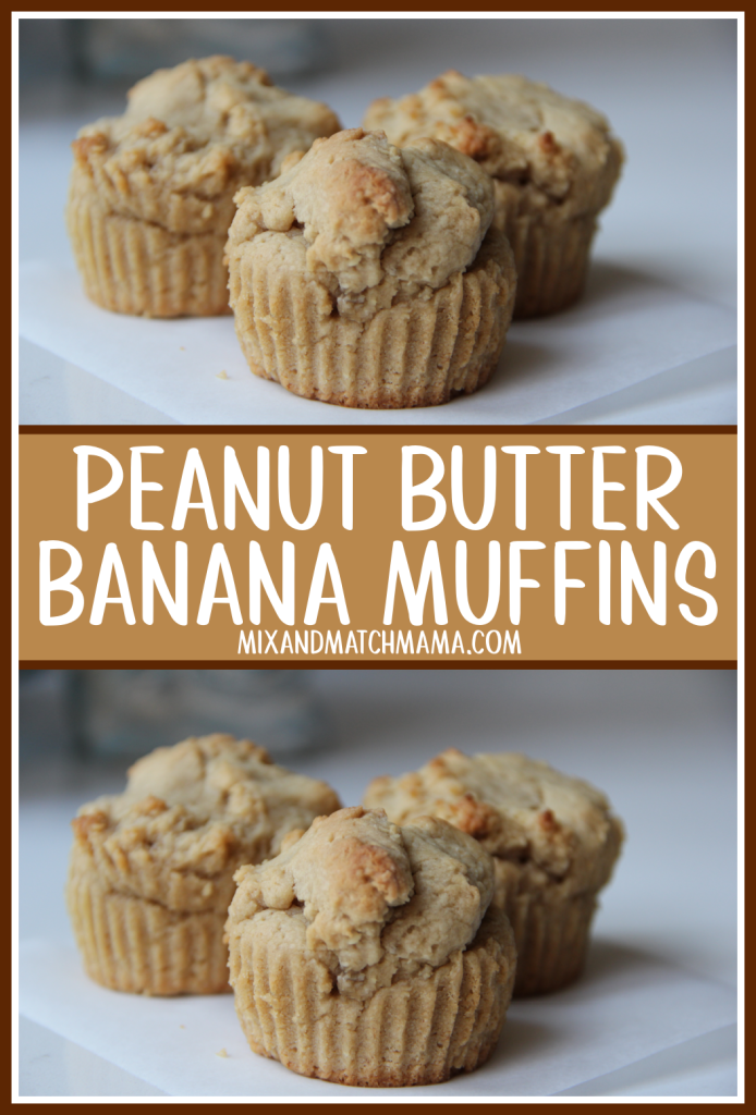 Peanut Butter Banana Muffins - Mix & Match Mama
