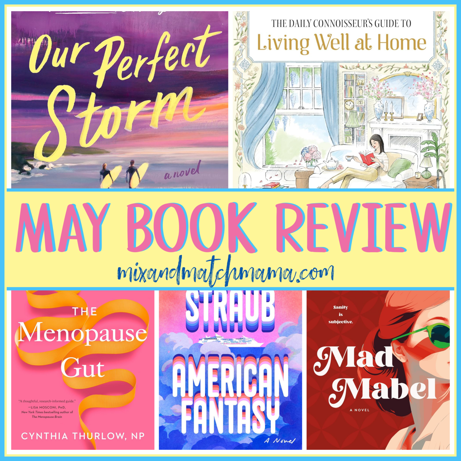 May 2026 Book Review - Mix & Match Mama