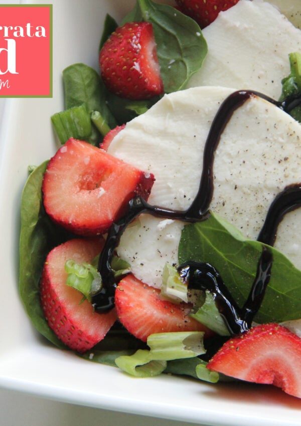 Strawberry Burrata Salad
